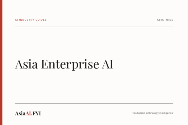 Asia Enterprise AI, an AsiaAI.FYI industry guide